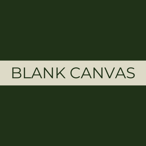 Blank Canvas